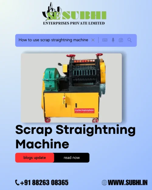 scrap bar straightening machine