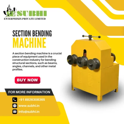 Section Bending Machine