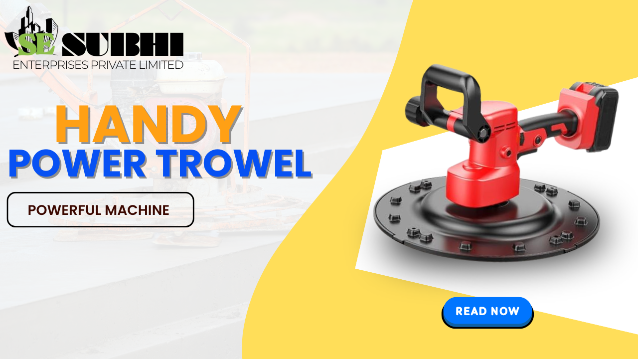 handy power trowel