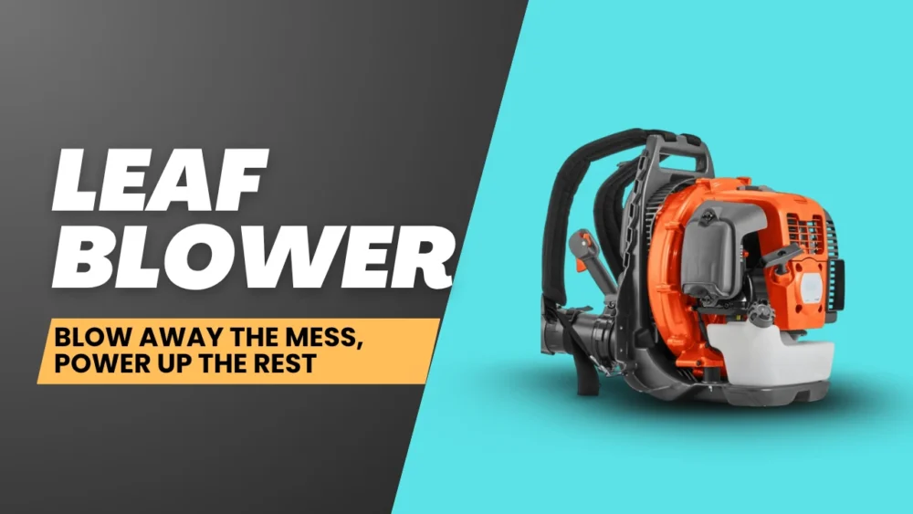 leaf blower