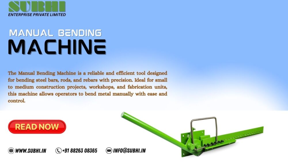 Manual Bending Machine