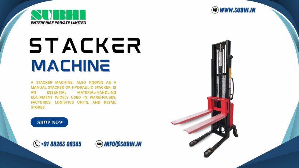 STACKER MACHINE